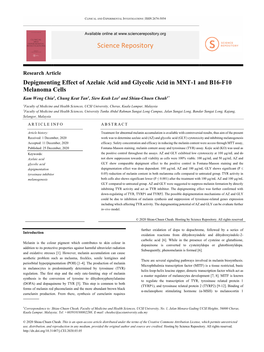 Depigmenting Effect of Azelaic Acid and Glycolic Acid in MNT-1 and B16-F10 Melanoma Cells Kam Weng Chia1, Chung Keat Tan1, Siew Keah Lee2 and Shiau-Chuen Cheah1*