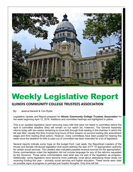 Weekly Legislative Report ILLINOIS COMMUNITY COLLEGE TRUSTEES ASSOCIATION