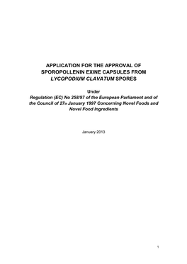 Application for the Approval of Sporopollenin Exine Capsules from Lycopodium Clavatum Spores