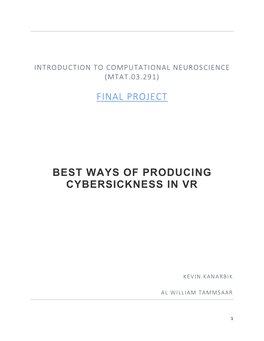 Final Project Best Ways of Producing Cybersickness In