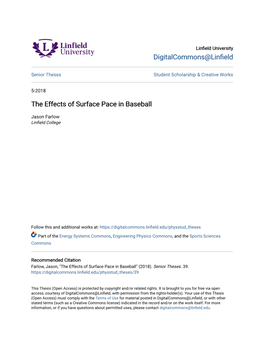 The Effects of Surface Pace in Baseball