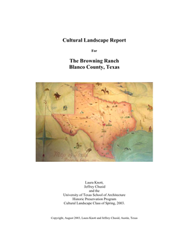 Cultural Landscape Report the Browning Ranch Blanco County