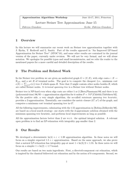 Lecture Steiner Tree Approximation- June 15 1 Overview 2 the Problem