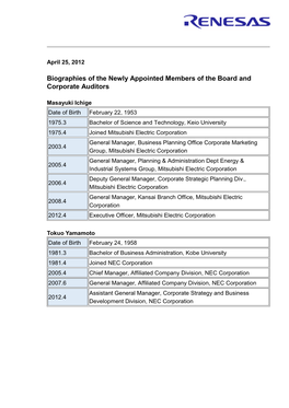 Biographies of the Newly Appointed Members of the Board and Corporate Auditors