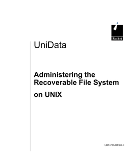 Administering the Recoverable File System on UNIX