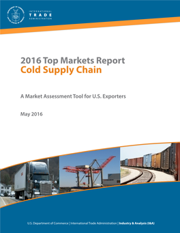 2016 Top Markets Report Cold Supply Chain