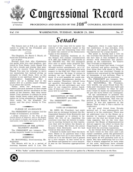 Congressional Record United States Th of America PROCEEDINGS and DEBATES of the 108 CONGRESS, SECOND SESSION