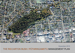 The Riccarton Bush Pūtaringamotu Management Plan 2015