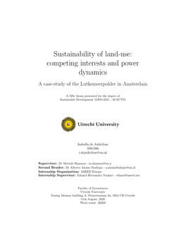 Sustainability of Land-Use: Competing Interests and Power Dynamics