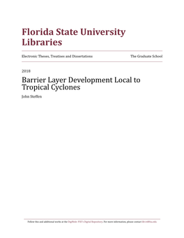 Barrier Layer Development Local to Tropical Cyclones