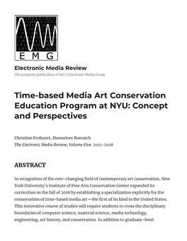 Time-Based Media Art Conservation Education Program at NYU: Concept and Perspectives