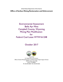 Environmental Assessment Belle Ayr Mine Campbell County, Wyoming Mining Plan Modification for Federal Coal Lease WYW161248