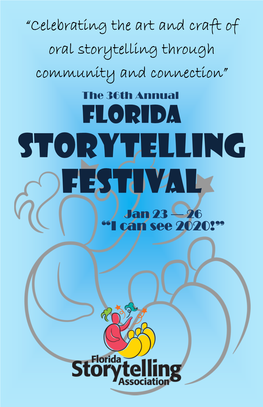 Storytelling Festival Jan 23 — 26 “I Can See 2020!”