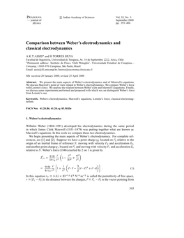 Comparison Between Weber's Electrodynamics and Classical Electrodynamics