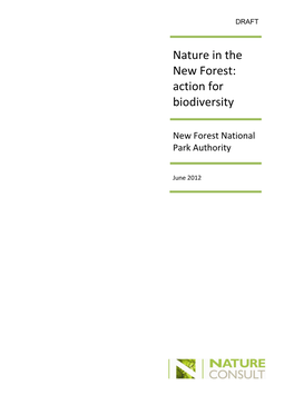 Nature in the New Forest: Action for Biodiversity New Forest National Park Authority