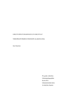 (2012) Liikuntapelit Osaksi Koulun Liikuntaa?