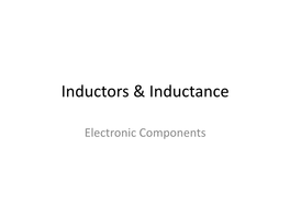 Inductors & Inductance