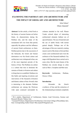 EXAMINING the PARTHIAN ART and ARCHITECTURE and the IMPACT of GREEK ART and ARCHITECTURE Soha Nabaei1 Elham Alipanahi2