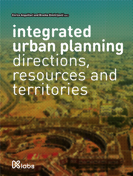 Integrated Urban Planning Directions, Resources and Territories