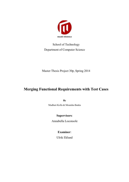 Merging Functional Requirements with Test Cases