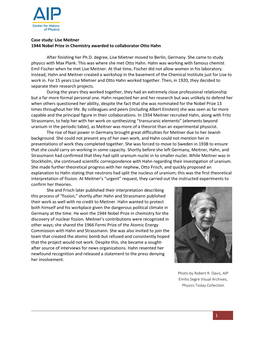 1 Case Study: Lise Meitner 1944 Nobel Prize in Chemistry Awarded