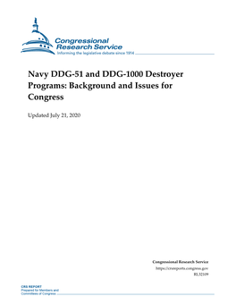 Navy DDG-51 and DDG-1000 Destroyer Programs: Background and Issues for Congress