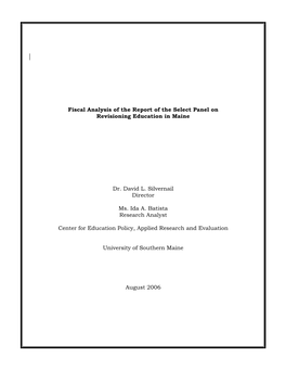 Fiscal Analysis of the Report of the Select Panel on Revisioning Education in Maine