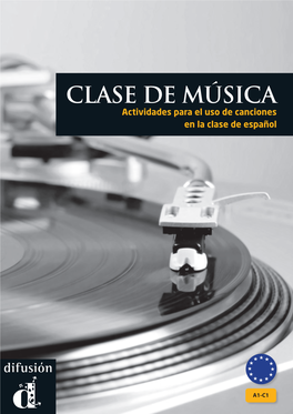 Clase De Música Clase De Música Actividades Para El Uso De Canciones Se De Esp