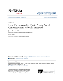 Social Construction of a Nebraska Execution Jeremy Harris Lipschultz University of Nebraska at Omaha, Jeremy.Lipschultz@Gmail.Com