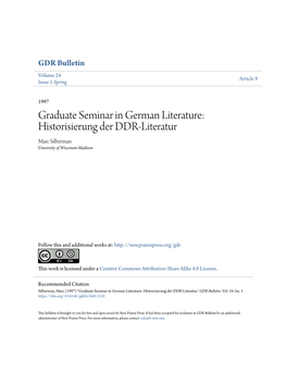 Graduate Seminar in German Literature: Historisierung Der DDR-Literatur Marc Silberman University of Wisconsin-Madison