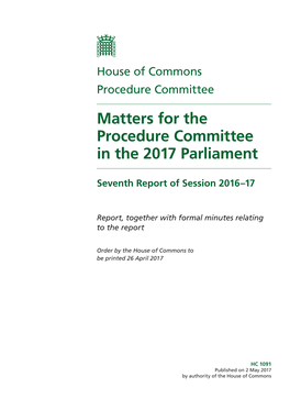 Matters for the Procedure Committee in the 2017 Parliament