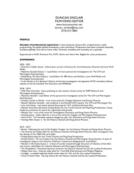 DUNCAN SINCLAIR FILM/VIDEO EDITOR Duncan Sinclair@Mac.Com (310) 612 3862