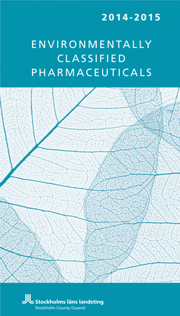 Environmentally Classified Pharmaceuticals 2014-2015