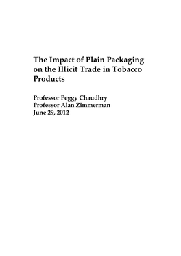 The Impact of Plain Packaging on the Illicit Trade in Tobacco Products