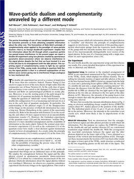 Wave-Particle Dualism and Complementarity Unraveled by a Different Mode