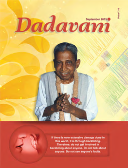 DADAVANI September 2015 Dimple Mehta Year : 10 Issue : 11 the Dangers of Price : Rs