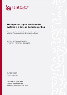 The Impact of Targets and Incentive Systems in a Beyond Budgeting Setting