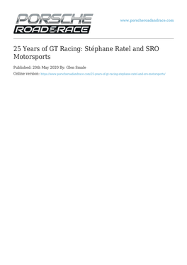 Stéphane Ratel and SRO Motorsports