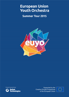 European Union Youth Orchestra Summer Tour 2015
