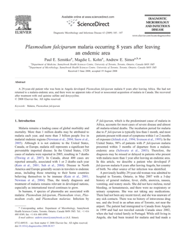 Plasmodium Falciparum Malaria Occurring 8 Years After Leaving an Endemic Area ⁎ Paul E