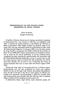 HOMOSEXUALITY on the SPANISH STAGE: BAROMETER of SOCIAL CHANGE Rutgers University El Público, Federico García Lorca's Daring