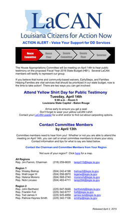 Attend Yellow Shirt Day for Public Testimony Contact Committee