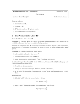 Lecture 6 1 the Complexity Class IP