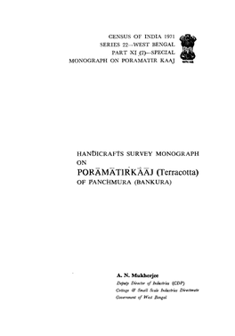 Handicrafts Survey Monograph on Poramatirkaaj (Terracotta) of Panchmura (Bankura), Part XI (2)-Special, Series-22, West Bengal