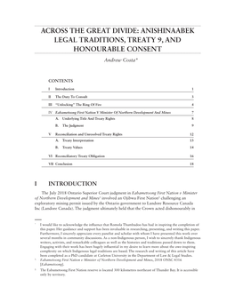 ACROSS the GREAT DIVIDE: ANISHINAABEK LEGAL TRADITIONS, TREATY 9, and HONOURABLE CONSENT Andrew Costa*