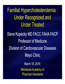 Familial Hypercholesterolemia