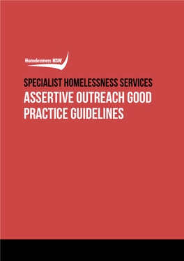 ASSERTIVE OUTREACH GOOD PRACTICE GUIDELINES Assertive Outreach Practice Guidelines