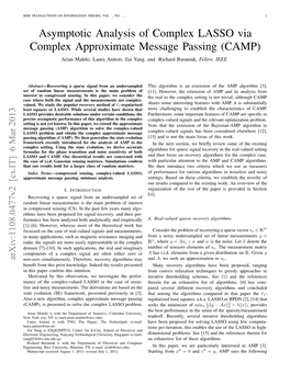 Asymptotic Analysis of Complex LASSO Via Complex Approximate Message Passing (CAMP) Arian Maleki, Laura Anitori, Zai Yang, and Richard Baraniuk, Fellow, IEEE