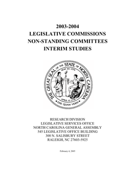 2003-2004 Legislative Commissions Non-Standing Committees Interim Studies