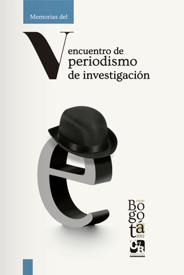 V Encuentro De Periodismo De Investigación